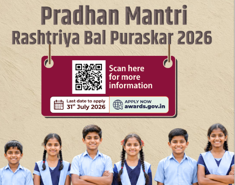 Pradhan Mantri Rashtriya Bal Puraskar 2026: Apply by July 31