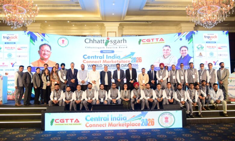 On World Tourism Day, Chhattisgarh gains a platform to connect with the global tourism market; ‘Central India Connect-2026’ organized.